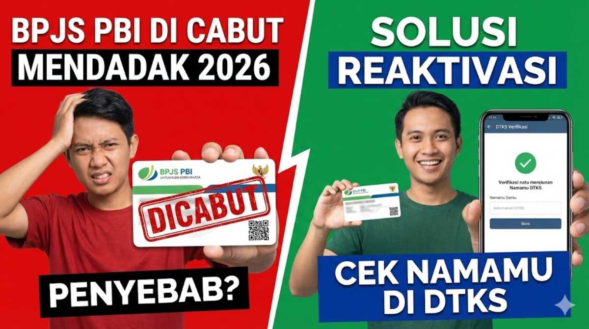 BPJS PBI di Cabut Mendadak 2026: Solusi Reaktivasi, Penyebab & Cek Namamu di DTKS