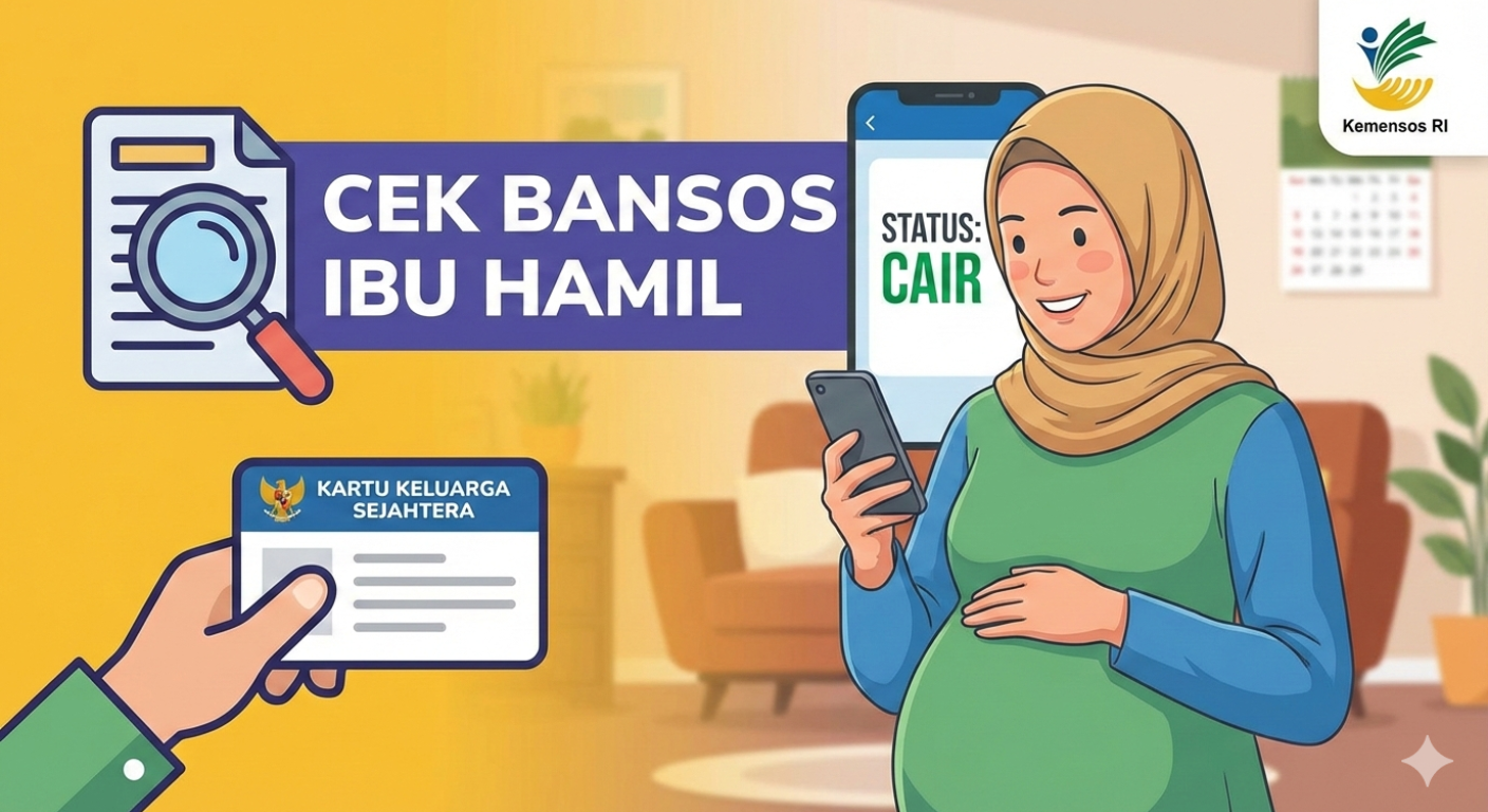 Cek Bansos Ibu Hamil 2026 Cara Dapat Rp3 Juta & Syarat Terbaru