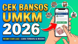 Cek Bansos UMKM 2026 Terbaru Panduan Valid & Cair Lewat HP