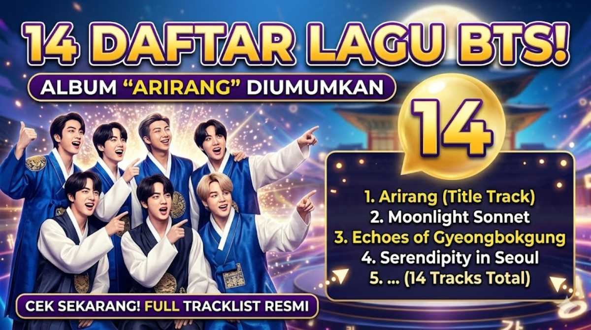 14 Daftar Lagu BTS di Album ARIRANG Diumumkan Maret 2026 Dan Jadwal Konsernya