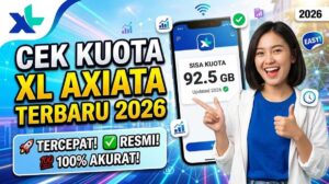 Cara Cek Kuota XL Axiata Terbaru 2026: Tercepat, Resmi & 100% Akurat