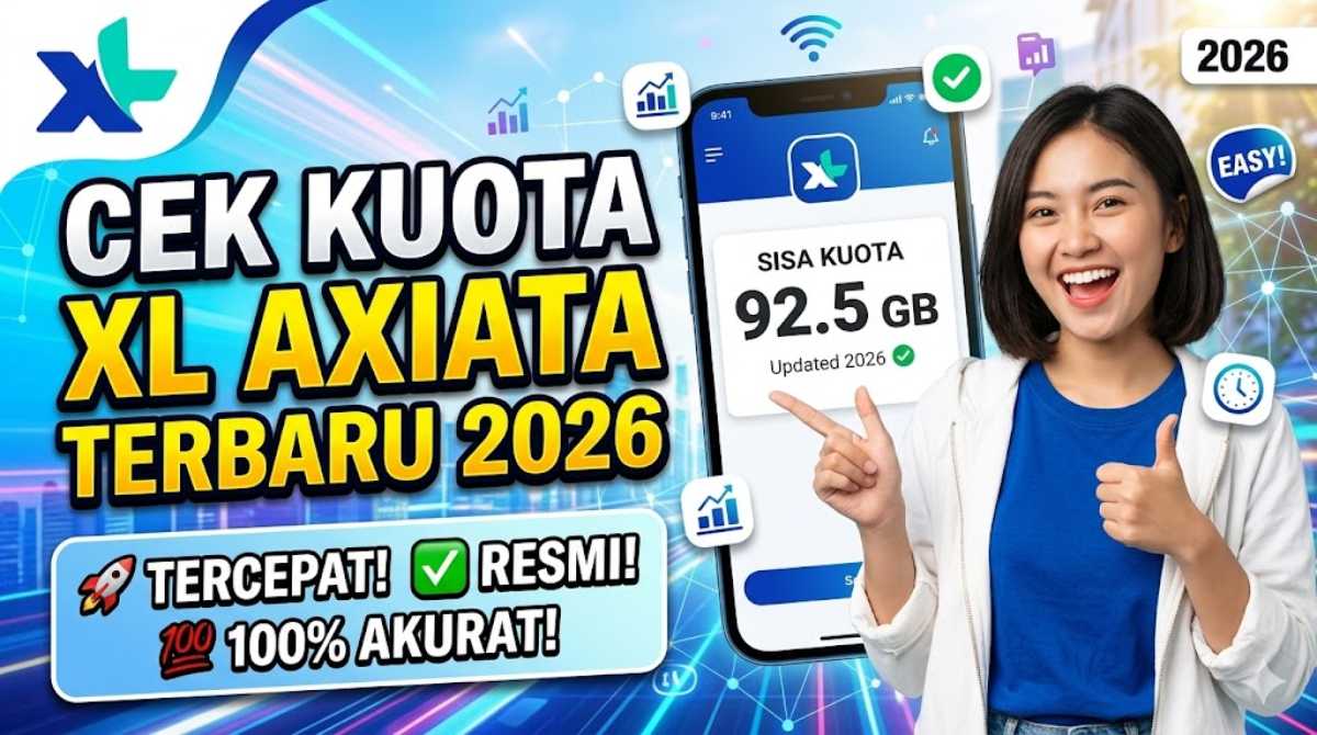 Cara Cek Kuota XL Axiata Terbaru 2026: Tercepat, Resmi & 100% Akurat